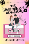 The Stoneflower Revolution: A Rockstar Romance Set in the 90s