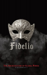 FIDELIO: The Architecture of Global Power