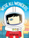 Were All Wonders