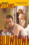 The Big Blowdown