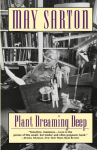 Plant Dreaming Deep