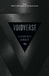 Voidverse: Epic, high-octane sci-fi as youve never read it before - perfect for fans of Dune and The Expanse