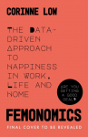 Femonomics: The Empowering, Data-Driven Guide to Making Better Decisions at Home and Work
