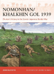 Nomonhan/Khalkhin Gol 1939: Zhukov's Victory in the Soviet-Japanese Border War