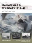 Italian MAS & MS Boats 1915-49: Italys fast coastal forces
