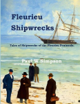 Fleurieu Shipwrecks: Tales of the Shipwrecks of the Fleurieu Peninsula.
