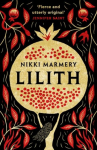 Lilith: the heroine women have waited six thousand years for