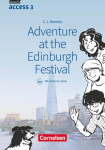 English G Access Band 3: 7. Schuljahr - Adventure at the Edinburgh Festival: Lekt&uuml;re mit H&ouml;rbuch online