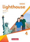 Lighthouse Band 4: 8. Schuljahr - Basic Edition - Workbook: Mit Audios, Erkl&auml;rfilmen und L&ouml;sungen