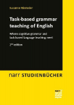 Task-based grammar teaching of English: Where cognitive grammar and task-based language teaching meet