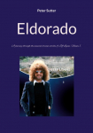 Eldorado: A journey through the musical dream worlds of Jeff Lynne. Volume 1.