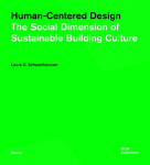 Human-Centered Design: The Social Dimension of Sustainable Building Culture