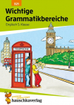 Englisch. Wichtige Grammatikbereiche (1. Englischjahr): Ein &Uuml;bungs- und Trainingsbuch mit L&ouml;sungen f&uuml;r die 5. Klasse