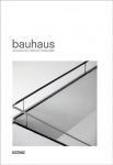 bauhaus: Gesehen von / seen by Stefan Berg