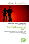 Black Reel Awards of 2007: Black Reel Awards, Dreamgirls (film), Forest Whitaker, Keke Palmer,    Djimon Hounsou, Jennifer Hudson, Spike Lee