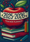 2025-2026 Lehrerplaner: Der ultimative Organisator f&uuml;r Lehrkr&auml;fte: &iquest;&iquest; Auch als Abschiedsgeschenk ideal