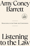 Listening to the Law: Reflections on the Court and Constitution
