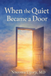 When the Quiet Became a Door: Reflections on Healing, Witness, and Becoming