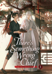 Theres Something Wrong with the Chief: Du Zhu You Bing (Novel) Vol. 1