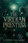 The Viridian Priestess