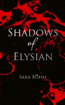 Shadows of Elysian