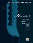 Musette 1: Akkordeon virtuos. Valses, polkas, javas