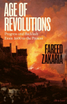 Age of Revolutions: Progress and Backlash from 1600 to the Present