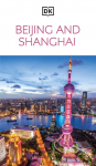 DK Beijing and Shanghai: Must-See Sights. Culture & History. Detailed Maps & Tours. Covers Dongcheng, the Bund, & more