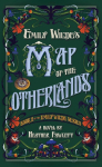 Emily Wildes Map of the Otherlands