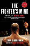 The Fighters Mind: Inside the Mental Game