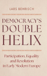 Democracys Double Helix