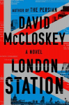 London Station: A Novel