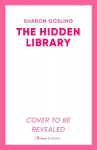 The Hidden Library: Heartwarming and charming - the perfect read for book lovers!