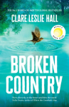 Broken Country: 'I stayed up until 4am to finish it, something I haven't done in years' Florence Knapp, author of THE NAMES