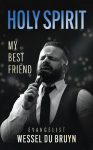 Holy Spirit My Best Friend