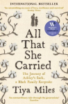 All That She Carried: The Journey of Ashleys Sack, a Black Family Keepsake