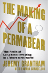 The Making of a Permabear: The Perils of Long-term Investing in a Short-term World