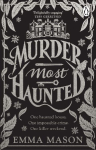 Murder Most Haunted