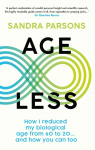 Age Less: THE WELLNESS BOOK OF THE YEAR Daily Mail