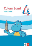 Colour Land 4. Ab Klasse 3. Pupil's Book Klasse 4