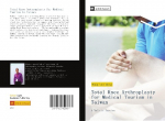 Total Knee Arthroplasty for Medical Tourism in Taiwan: A Walk-in Service