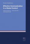 Effective Communication in a Global Context: Interconnectivity - Interculturality - Interdisciplinarity