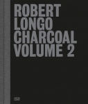 Robert Longo: Charcoal Volume 2: Charcoal Volume 2