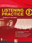 Listening Practice 2. Heft inkl. HELBLING Media App: Englisch Klasse 6. Ausgabe Deutschland