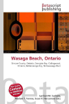 Wasaga Beach, Ontario: Simcoe County, Ontario, Georgian Bay, Collingwood, Ontario, Nottawasaga    Bay, Nottawasaga River