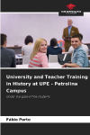 University and Teacher Training in History at UPE - Petrolina Campus: Under the gaze of the students