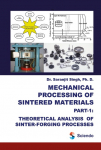 Mechanical Processing of Sintered Materials: Part-1: Theoretical Analysis of Sinter-Forging Processes