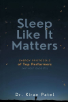 Sleep Like It Matters: Energy Protocols of Top Performers (Without Gadgets)