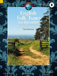 English Folk Tunes for Recorder: 62 Traditional Pieces for Descant (Soprano) Recorder. Blockfl&ouml;te. Ausgabe mit Online-Audiodatei.
