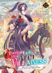 Though I Am an Inept Villainess: Tale of the Butterfly-Rat Body Swap in the Maiden Court (Light Novel) Vol. 12